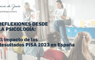 Reflexiones desde la Psicología: el impacto de los Resultados PISA 2023 en España